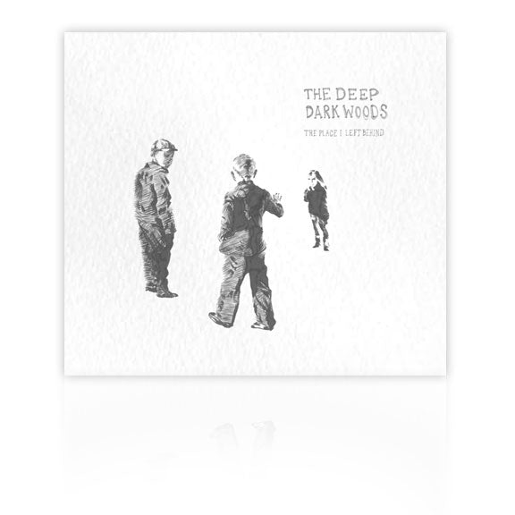 THE DEEP DARK WOODS Music - The Place I Left Behind - CD