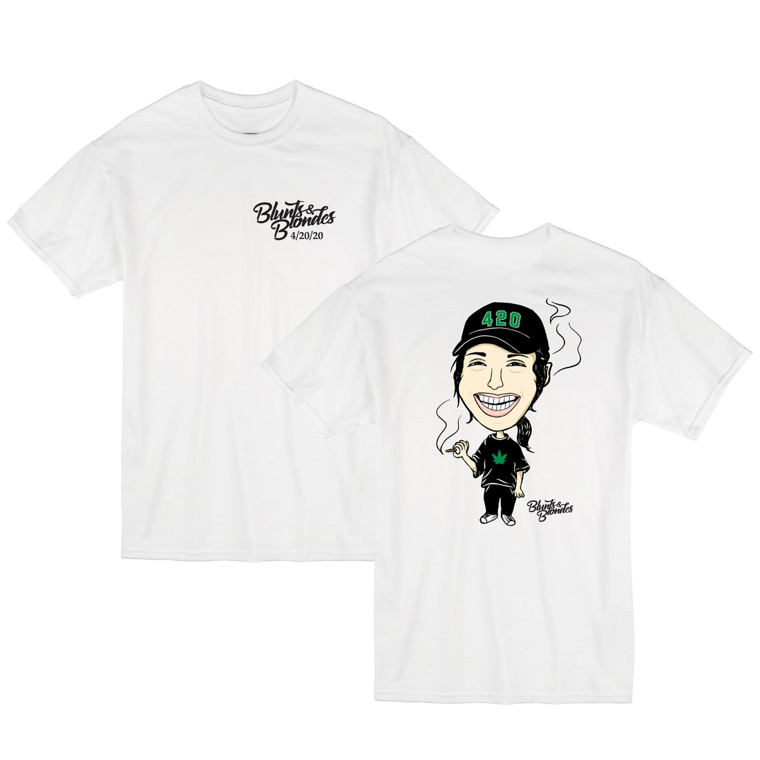 Blunts and Blondes - 420 - White Unisex Tee