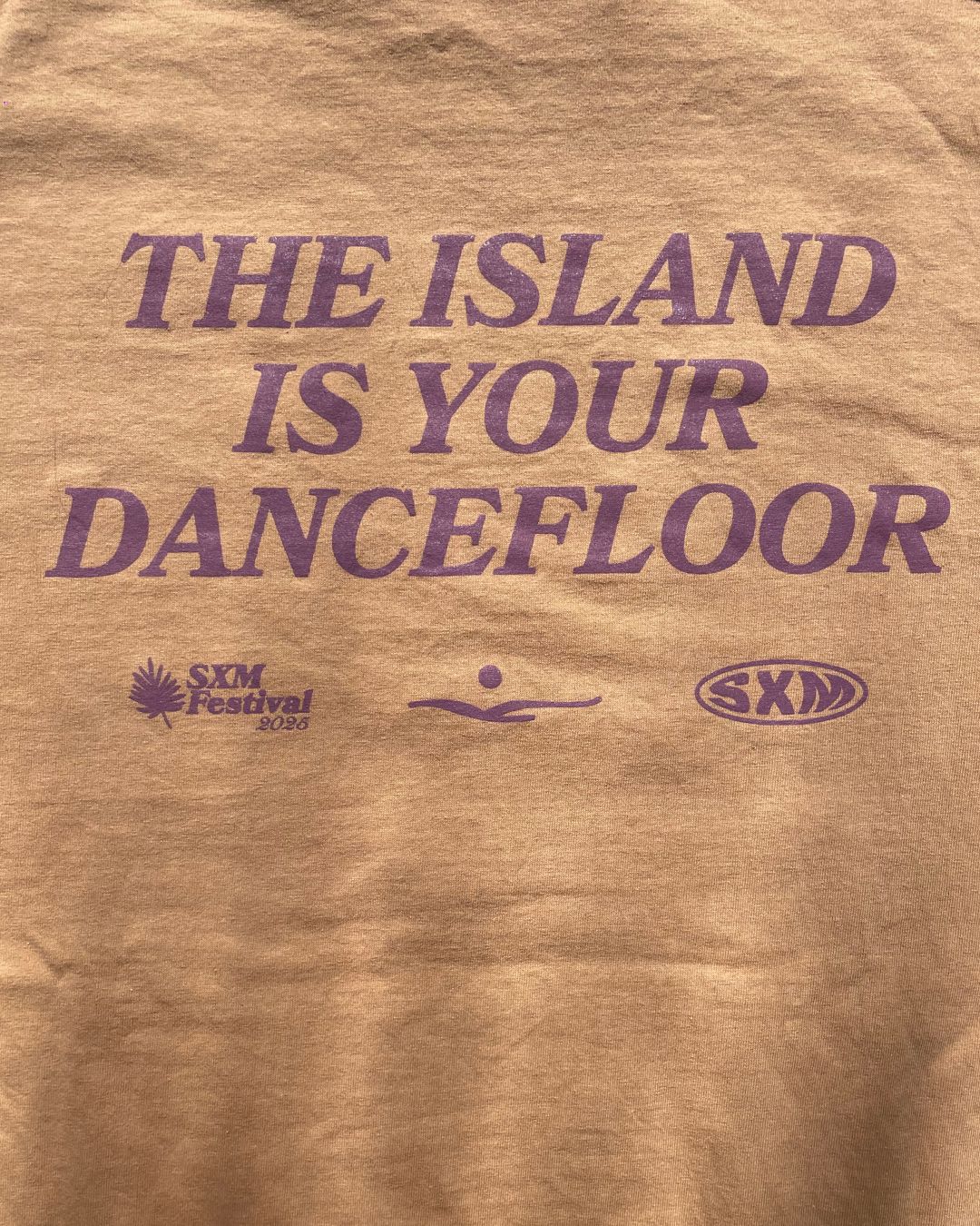 SXM MUSIC FESTIVAL - ISLAND IS YOUR DANCEFLOOR TEE