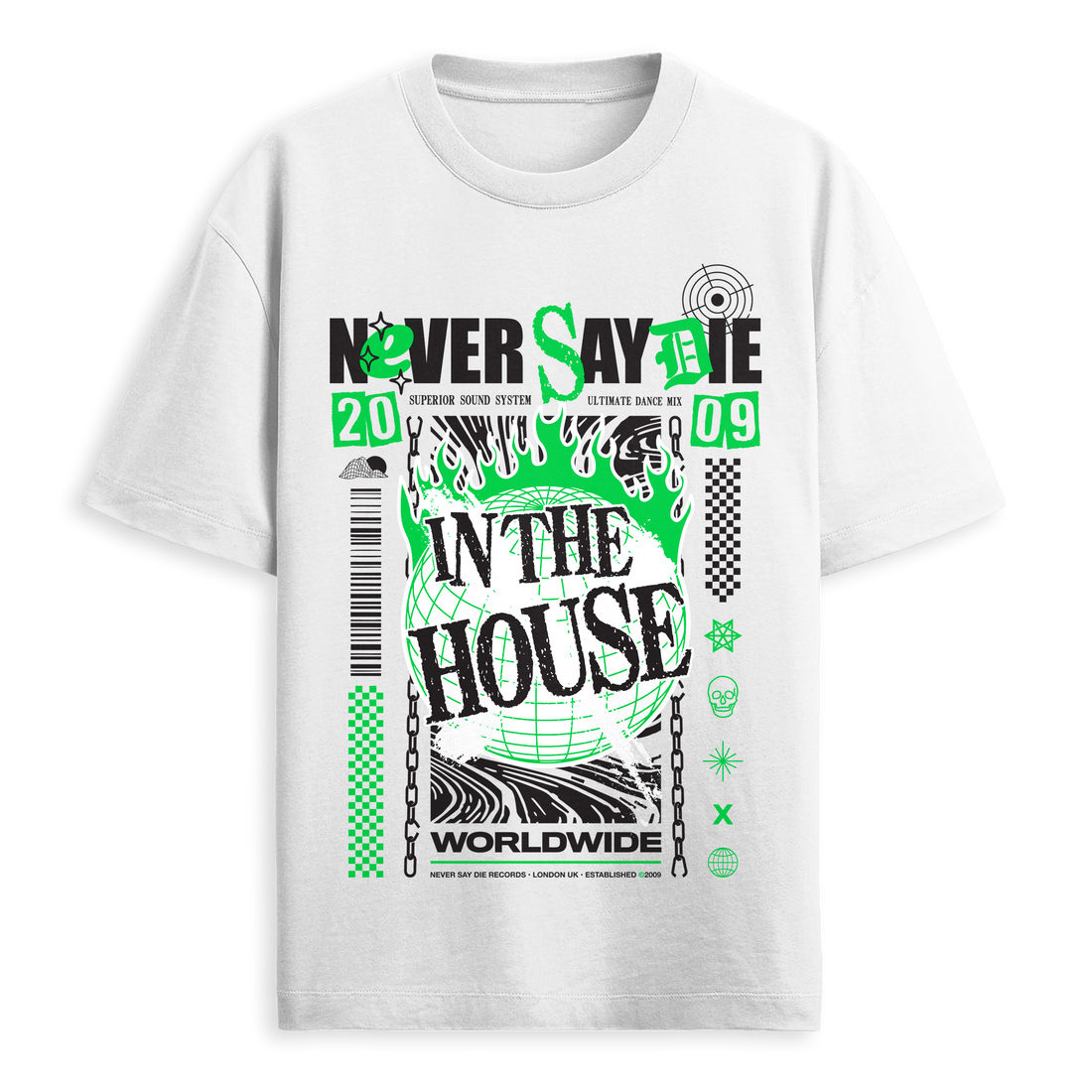 Never Say Die - In The House Tee - White