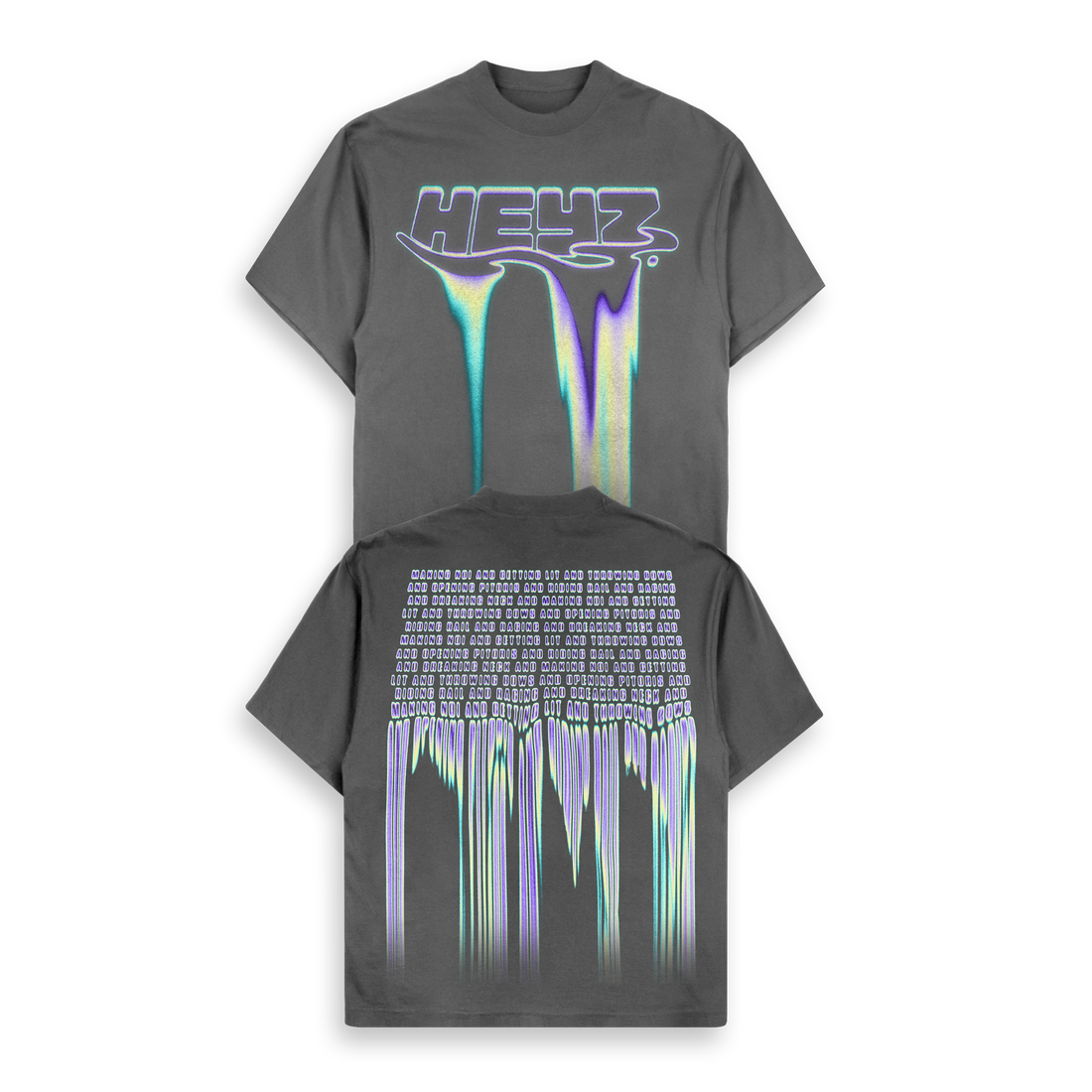 Heyz - Drip Tee