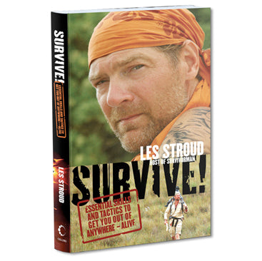 Survivorman Book - Les Stroud SURVIVE!