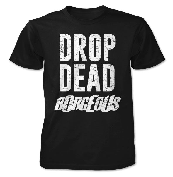 BORGEOUS -Drop Dead- Black T-Shirt