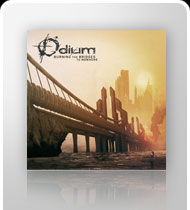 ODIUM -Burning The Bridges To Nowhere- CD